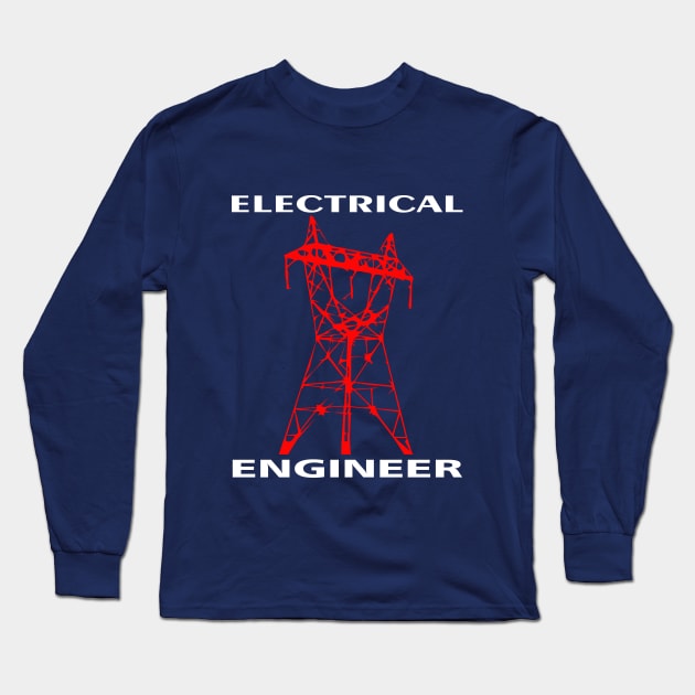 electrical engineer electricity engineering Long Sleeve T-Shirt by PrisDesign99